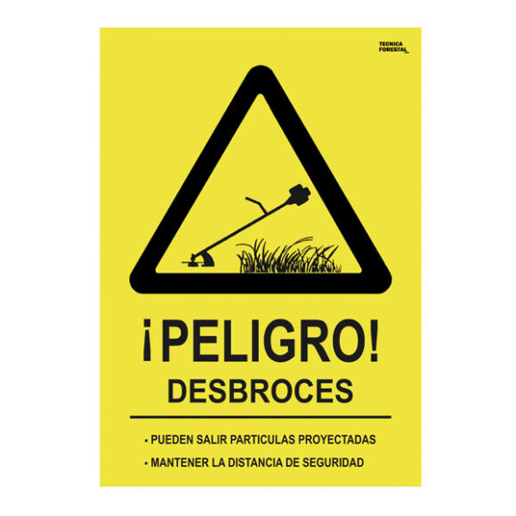 cartel peligro desbroces